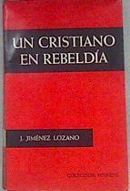 Un cristiano en rebeldía | 174194 | J. Jiménez Lozano