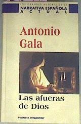 Las Afueras De Dios | 34660 | Gala, Antonio