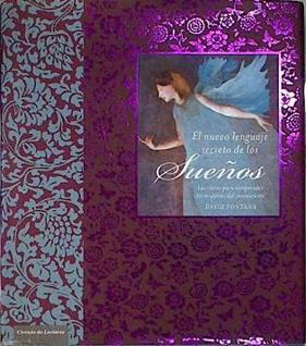 El nuevo lenguaje de los sueños : las claves para comprender los misterios del inconsciente | 144324 | Fontana, David (1934- )