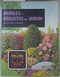 Árboles y arbustos Manual de cultivo y conservación | 171756 | Hessayon (Dr.), D. G.