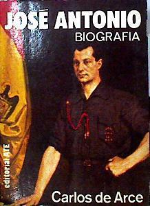 José Antonio: Biografía | 142780 | Arce, Carlos de