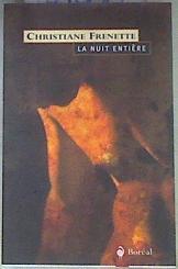 La nuit entière | 171888 | Frenette, Christiane