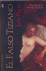 El Falso Tiziano | 182597 | Pears, Iain