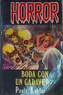 Boda con un cadaver. Coleccion horror nº 6 | 167060 | Kolher, Paule