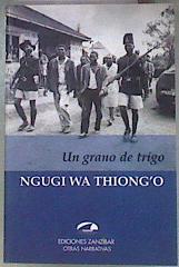 Un grano de trigo | 181425 | Ngugi wa Thiong'o