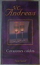 Corazones caídos | 164989 | V. C. Andrews