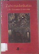 Zubi madarikatua | 173063 | Etcharren Lohigorri, Jean Baptiste