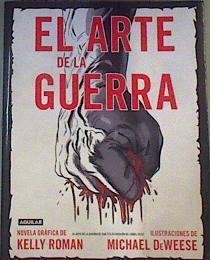 El arte de la guerra (novela gráfica) | 168437 | Roman, Kelly/ilustraciones de, Michael DeWesse