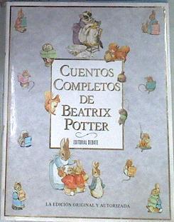 Los cuentos completos de Beatrix Potter Los 23 cuentos originales del Conejo Perico | 168773 | Potter, Beatrix