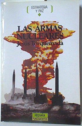 Armas nucleares | 128417 | Torquemada, Jesús