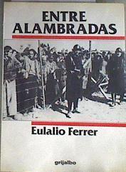 Entre alambradas | 179924 | Ferrer, Eulalio