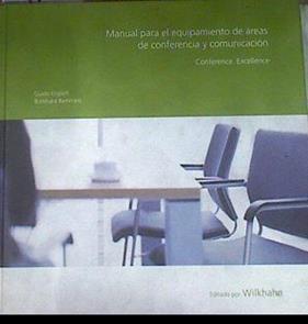 Manual para el equipamiento de áreas de conferencia y comunicación | 176613 | Guido  Englich/Buckhard Remmers