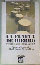 La flauta de hierro.  Antología de 100 koans zen. | 161438 | Senzaki, Nyogen/Strout McCandless, Ruth