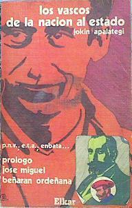 Los Vascos De La Nación Al Estado | 48994 | apalategi, Apalategui Jokin/Prólogo de José Miguel Beñarán Ordeñana/Traductora. Mertxe Agirre