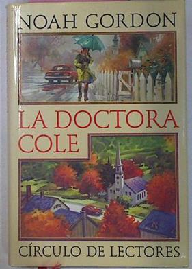 La Doctora Cole | 1431 | Gordon Noah