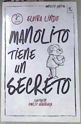Manolito tiene un secreto | 171004 | Lindo, Elvira (1962- )