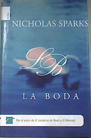 La boda | 177409 | Sparks, Nicholas