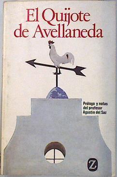 El Quijote de Avellaneda | 94752 | Fernández de Avellaneda, Alonso