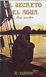 El secreto del agua y otros cuentos | 143097 | Mayid al-Rubay'i, Abdel-Rahman