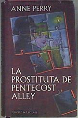 La Prostituta De Pentecost Alley | 23032 | Perry Anne