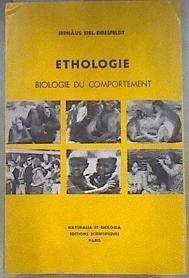 Ethologie. Biologie du comportement | 181015 | EIBL-EIBESFELDT (Irenäus)
