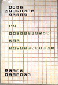 La estabilidad del latifundismo | 181894 | Juan Martínez Alier