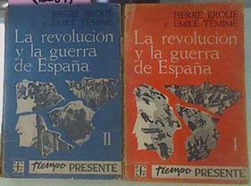 La Revolución Y La Guerra De España 2 Tomos | 56478 | Broué P Y Témime E