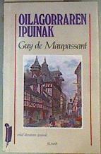 Oilagorraren ipuinak | 161437 | Maupassant, Guy de