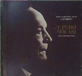 Y Pudo Ser Así (Divertimento) | 61901 | Azorin Jose Martinez Ruiz