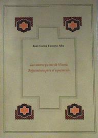 Los teatros y cines de Vitoria arquitectura para el espectáculo | 171315 | Centeno Alba, Juan Carlos