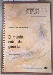 El Mundo entre dos guerras | 175123 | Traversoni, Alfredo