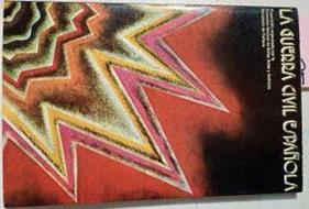 La Guerra Civil  Española Exposición Organizada Por La Dirección General De Bellas Artes y Archivos | 61299 | Varios