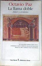 La Llama Doble ( Amor y erotismo) | 30455 | Paz, Octavio