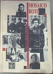 Mosaico Roto | 6527 | Abramson Paulina Y A