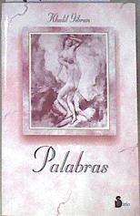 Palabras | 172230 | Gibran, Gibran Jalil
