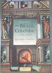 DicionaÌrio do Brasil colonial, 1500-1808 | 180743 | Ronaldo Vainfas ( Director)