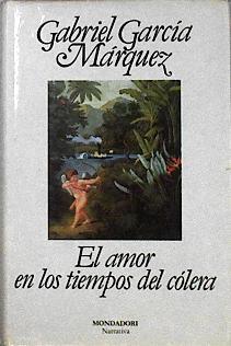 El Amor En Los Tiempos Del Colera | 35271 | Garcia Marquez Gabriel