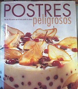 Postres peligrosos | 176684 | VVAA