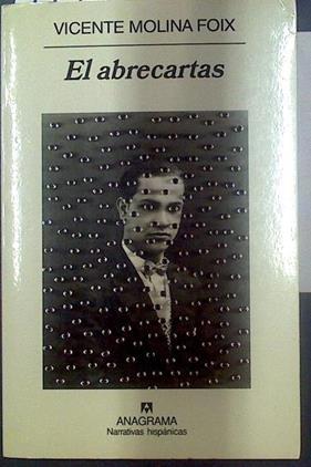 El abrecartas | 117768 | Molina Foix, Vicente