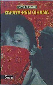 Zapata-ren oihana | 151282 | Aranbarri Alberdi, Íñigo