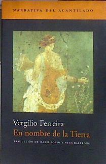 En nombre de la tierra | 184383 | Ferreira, Vergílio