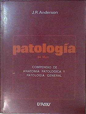 Patología de Muir | 146726 | Anderson, J. R.