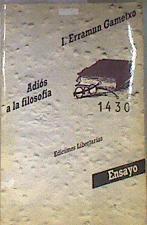 Adiós a la filosofía | 172878 | Gametxo, Erramun