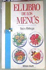El libro de los menús | 170583 | Ortega, Inés