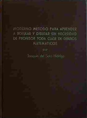 Moderno Método Para Aprender A Rotular Y Dibujar | 40381 | Del Soto Hidalgo, Joaquín