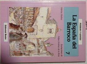 La España Del Barroco | 63860 | Muñoz Marisa/Felipe Jiménez de la Rosa ( Ilustraciones)