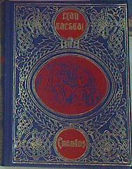 Cuentos. Ivan el imbecil Polikushka La vida en el campo El musico Alberto Cuarenta años El zar y | 20460 | Tolstoi, Leon
