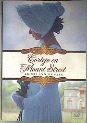 Cortejo en mount street | 186462 | Hunter, Kristi Ann