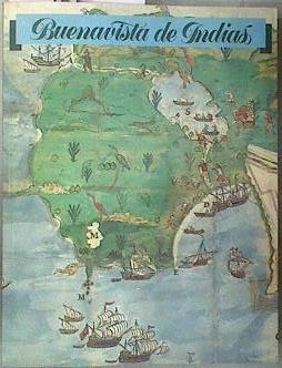 Buenavista de Indias Volumen I Numero 2 Mayo 1992 5 Las fortificaciones en América durante la edad | 181263 | VVAA