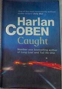 Caught | 176281 | Coben, Harlan